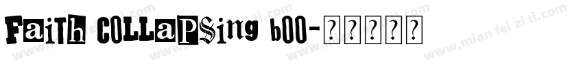 Faith Collapsing Boo字体转换